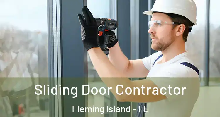 Sliding Door Contractor Fleming Island - FL