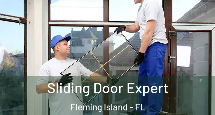 Sliding Door Expert Fleming Island - FL